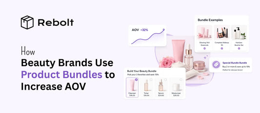 How Beauty Brands Use Product Bundles to Increase AOV